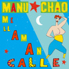 Me Llaman Calle + 2 titres Live Inédits