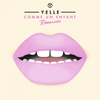 Comme Un Enfant Ep