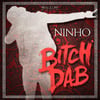 Bitch Dab