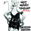 Not Myself Tonight (the Remixes - Radio Edits)