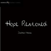 Hope Restored