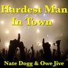 Hardest Man In Town