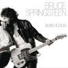 Born To Run - 30th Anniversary Edition
