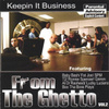 From The Ghetto, Vol. 2: Keepin It Business