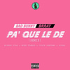 Pa' Que Le De (Remix)