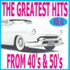 The Greatest Hits From 40's And 50's, Vol. 61