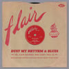 Dust My Rhythm & Blues The Flair Records R&b Story 1953-55