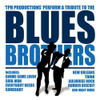Tph Production Perform The Blues Brothers