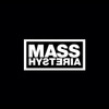 Mass Hysteria