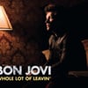 Whole Lot Of Leavin'