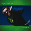 Up Saw Liz - Remix