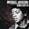Michael Jackson: Remix Suite Iii