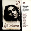 A Gift Of Love - Music Inspired By The Love Poems Of Rumi