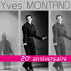 Montand : 20ème Anniversaire