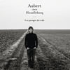 Aubert Chante Houellebecq - Les Parages Du Vide