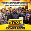 El Taxi 2016 - Compilation (feat. Various Artists) [Reggaeton Dembow Urbano Latin Hits]