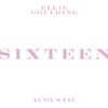 Sixteen (Acoustic)