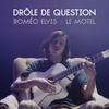 Drôle de question