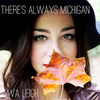 There's Always Michigan