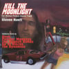 Kill The Moonlight: The Motion Picture Soundtrack