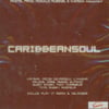 Caribbeansoul, Vol. 1: Music Is Life