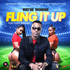 Fling It up (Too Tuff Riddim)