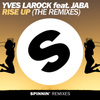 Rise Up 2k16 (The Remixes)
