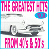 The Greatest Hits From 40's And 50's, Vol. 38