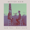 Better Now