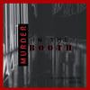 Murder in the Booth