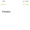 Freedom.