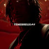 Ténébreux #6