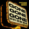 Gone Gone Gone (feat. Teddy Swims) [Nathan Dawe Remix]