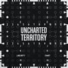 Uncharted Territory
