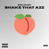 Shake That Azz