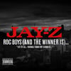 Roc Boys (And The Winner Is)...