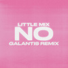 No (Galantis Remix)