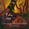 Can You Feel Th e Love Tonight ( From The Lion King)
