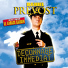 Déconnage Immédiat