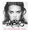 Habits (stay High)