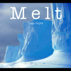 Melt
