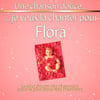 Une Chanson Douce Je Veux La Chanter Pour Flora
