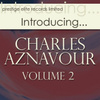Introducing….charles Aznavour Vol 2