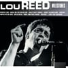 Milestones - Lou Reed