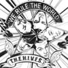 We Rule The World (t.h.e.h.i.v.e.s)