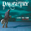 Leave This Town (tour Edition)