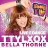 Ttylxox (from "shake It Up: Live 2 Dance'')