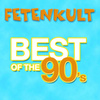 Fetenkult - Best Of The 90's