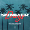 Summer Days (feat. Macklemore & Patrick Stump of Fall Out Boy) [Botnek Remix]