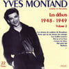 Les Débuts De Yves Montand, Vol. 2 (1948-1949)